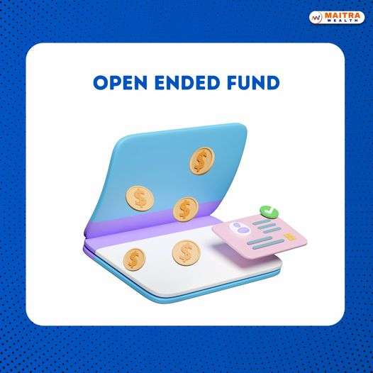 Open-Ended Funds பற்றிய தகவல்கள்