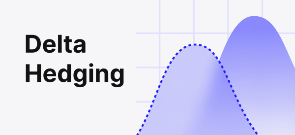 What Is Delta Hedging?