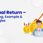 Annual Return – Meaning, Example and Strategies